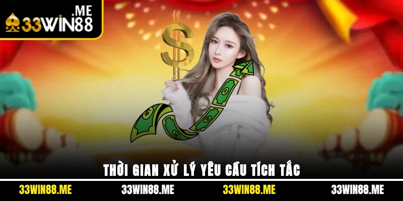 Thời gian xử lý yêu cầu tích tắc